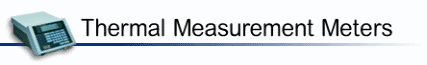 Thermal Measurement Meters